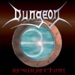 Dungeon (AUS) : Resurrection